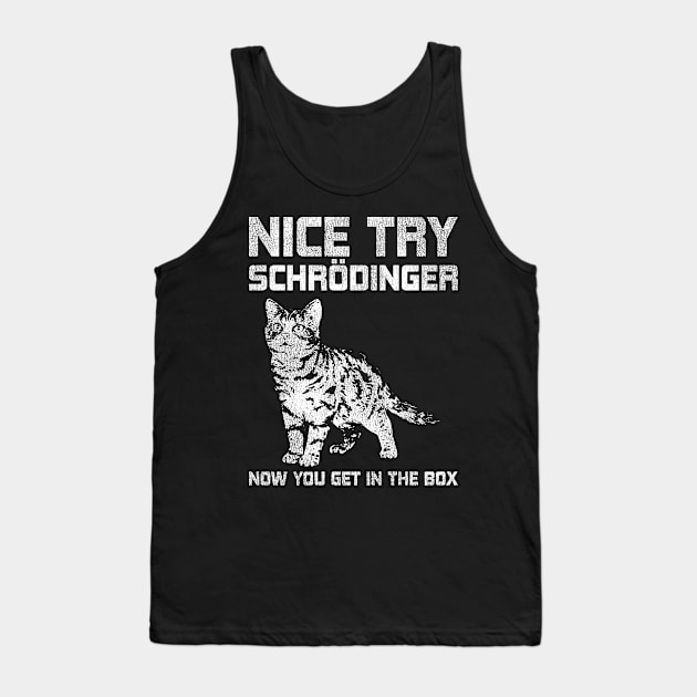 Science Vintage Shrodinger Cat Physics Tank Top by shirtsyoulike